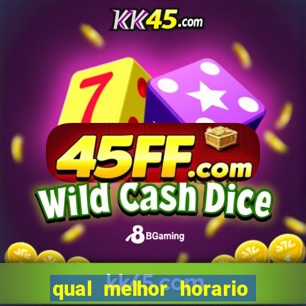 qual melhor horario para jogar money coming